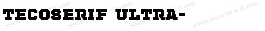 TecoSerif Ultra字体转换